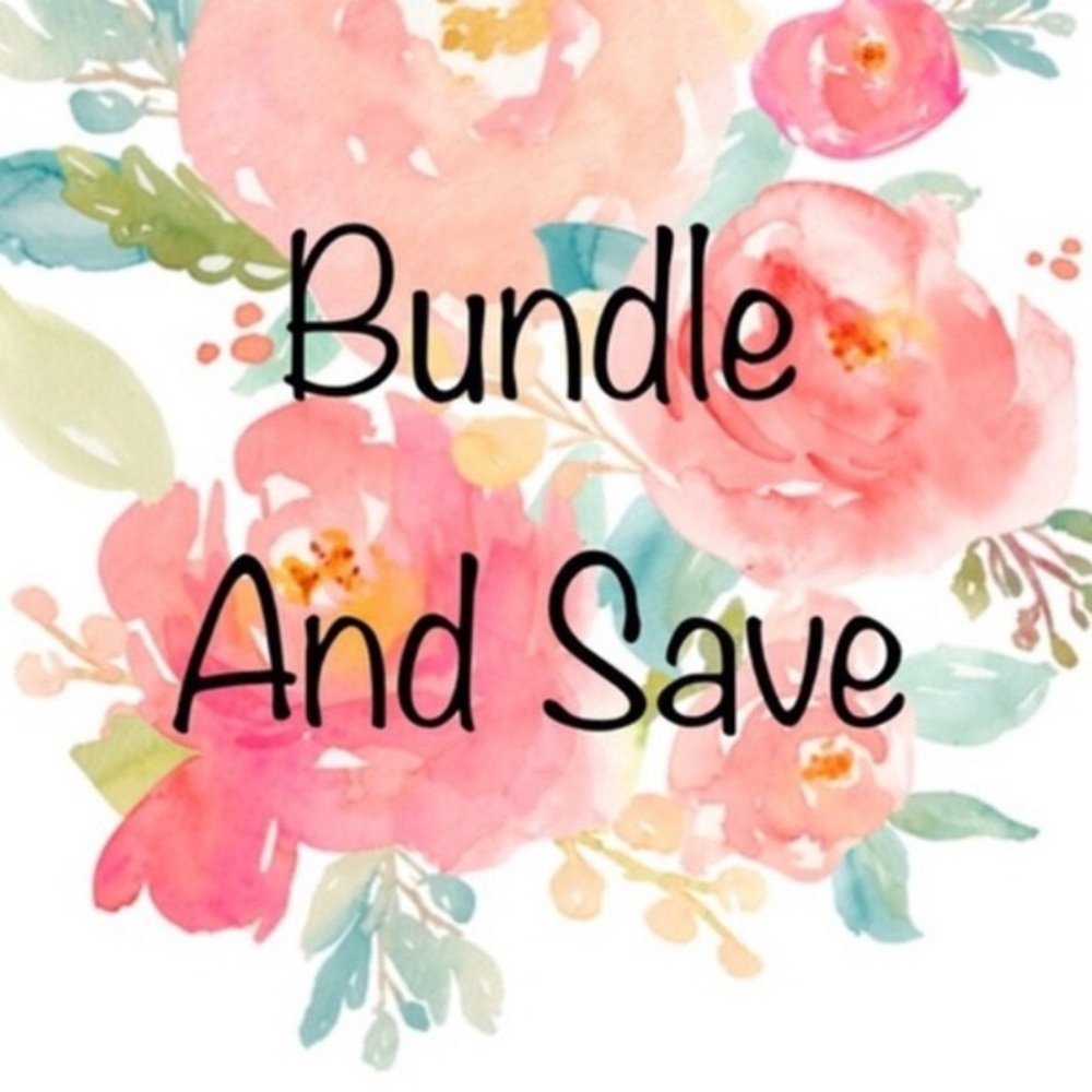 Bundle and SAVE!